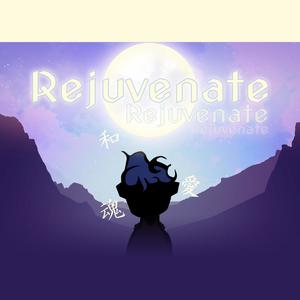 Rejuvanate