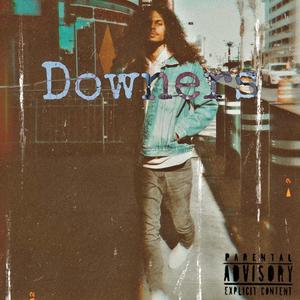 Downers (Explicit)