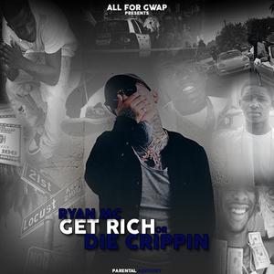 Get Rich or Die Crippin' (Explicit)