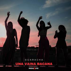 Una Vaina Bacana (Guaracha)