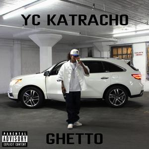 Ghetto (Explicit)