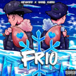 Frío (feat. Yung Kadhi) [Explicit]