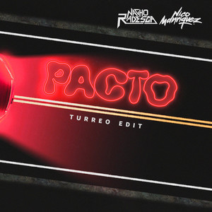 Pacto (Turreo Edit) (Remix)