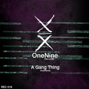 A Gang Thing (Original Mix)