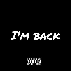 Im Back (Explicit)