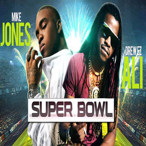 Super Bowl (feat. Mike Jones)