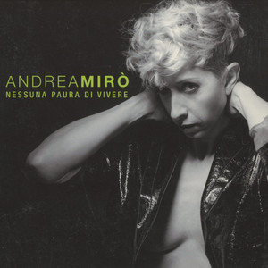 Nessuna paura di vivere