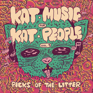 Kat Music For Kat People, Vol. 3: Picks of the Litter