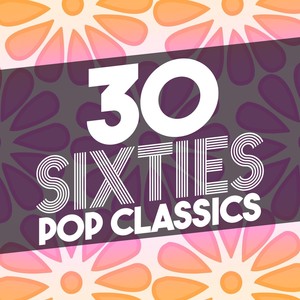 30 Sixties Pop Classics