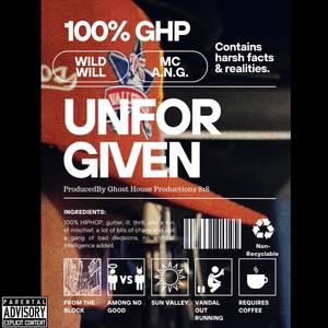 Unforgiven (feat. GhostHouseProductions818) [Explicit]