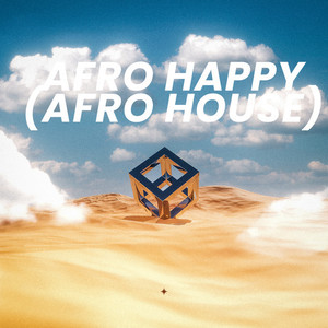 AFRO HAPPY (AFRO HOUSE)