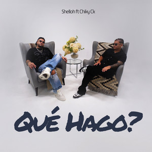 Qué Hago? (Explicit)