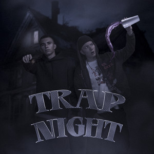 Trap Night (Explicit)