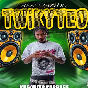 Twikyteo (Explicit)