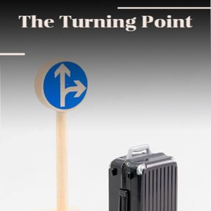 The Turning Point