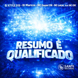 Resumo É Qualificado (Explicit)