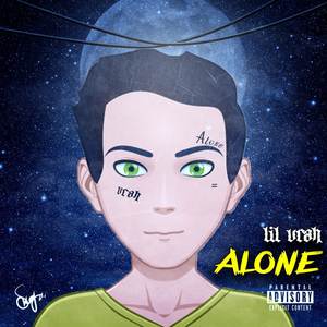 Alone (Explicit)