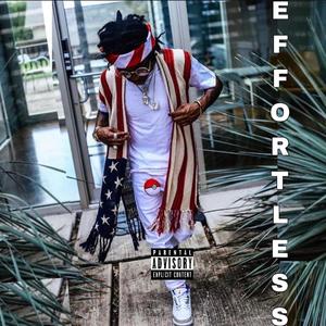 Effortless (Explicit)