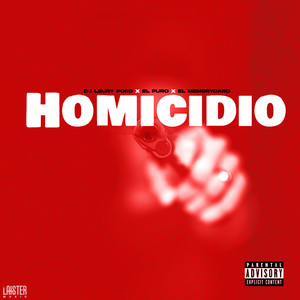 Homicidio (Explicit)