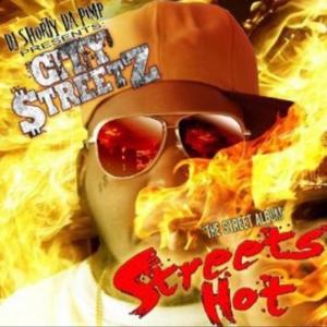 Streets Hot (Explicit)