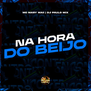 Na Hora do Beijo (Explicit)