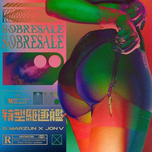 Sobresale (Explicit)