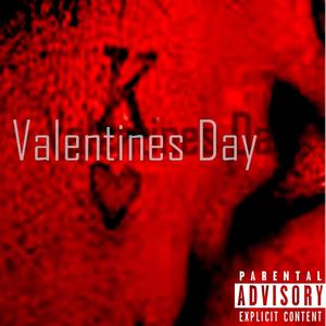 Valentinesday (Explicit)