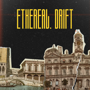 ethereal drift