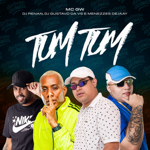 Tum Tum (Explicit)