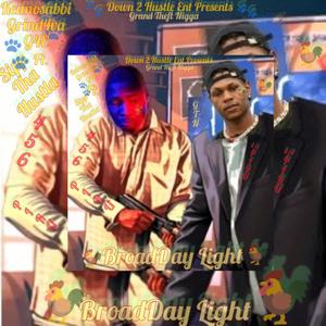 BroadDay Light (feat. Sipp Tha Hustla) [Explicit]