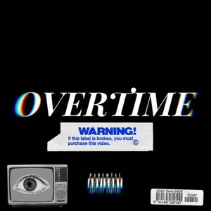 OVERTIME (Explicit)