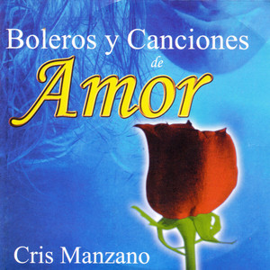 Boleros Y Canciones de Amor