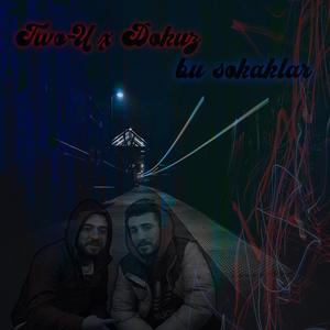 Bu Sokaklar(feat. Two-U)