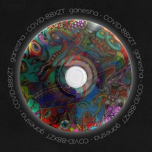 COVID  88XZT (Explicit)