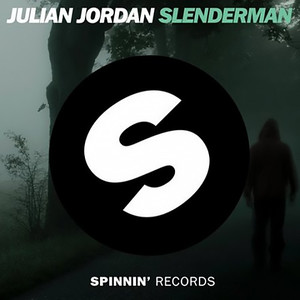 Slenderman (Original Mix)