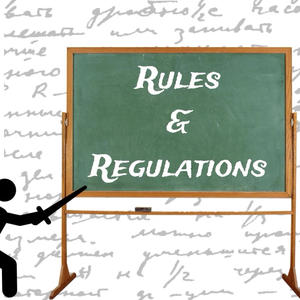 Rules & Regulations (Explicit)