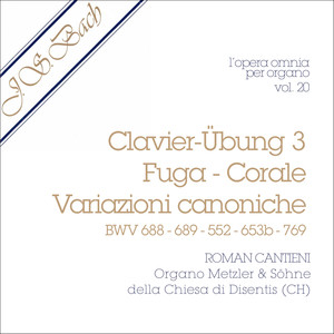 J.S. Bach - opera omnia Per organo, Vol. 20 (Clavier-Übung 3)