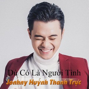 Dù Có Là Người Tình