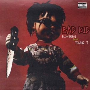 BAD KID (Prod By Oakerdidit) (Prod By Oakerdidit)