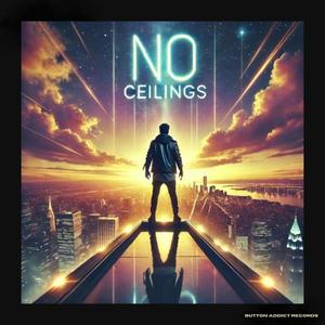 No Ceilings (Explicit)