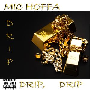 Drip (Explicit)