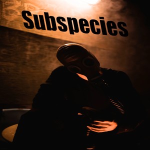 Subspecies (Explicit)