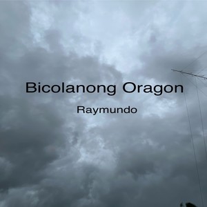 Bicolanong Oragon