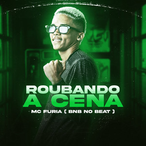 Roubando a Cena (Explicit)