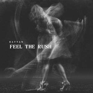 Feel the Rush