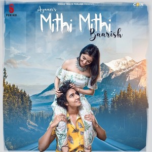 Mithi Mithi Baarish