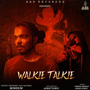 Walkie Talkie (Explicit)