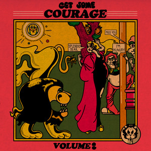 Get Some Courage, Vol. 2 (Explicit)