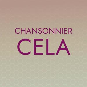 Chansonnier Cela