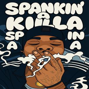 Spakin A Killa (FREEKELL) (feat. Cam!!) (Explicit)